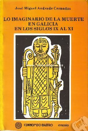 Lo imaginario de la muerte en Galicia en los siglos IX al XI