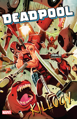 Deadpool Classic 16: Killogy (Paperback)