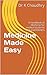 Medicine Made Easy by K. Chaudhry