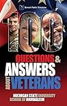 100 Questions and Answers About Veterans: A Guide for Civilians: Basic facts about U.S. military veterans demographics, contributions, training, culture, ... politics and benefits (Bias Busters Book 8) 100 Questions and Answers About Veterans: A Guide for Civilians: Basic facts about U.S. military veterans demographics, contributions, training, culture, ... politics and benefits (Bias Busters Book 8)