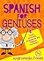 Spanish for Geniuses:Beginn...