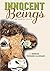 Innocent Beings