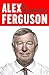 Alex Ferguson My Autobiography by Alex Ferguson