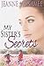 My Sister's Secrets: A Novel