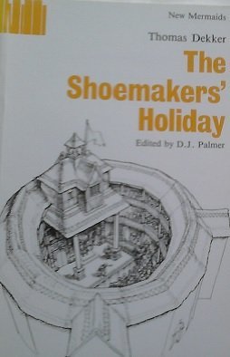 The Shoemaker's Holiday