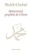Mohammed, Prophète de l'islam (French Edition)