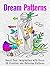 Dream Patterns: Boost Your ...