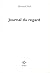 Journal du regard (Fiction)