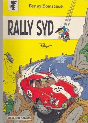 Rally syd (Benny Bomstærk #10)