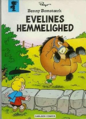 Evelines hemmelighed (Benny Bomstærk #11)