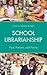 School Librarianship: Past, Present, and Future (Beta Phi Mu Scholars)