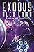 Exodus (Roboteer Trilogy, #3)