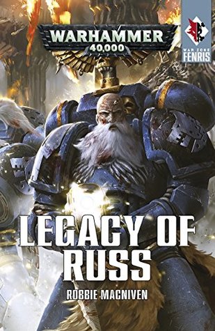Legacy of Russ (War Zone: Fenris)