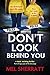 Don't Look Behind You (Dete...