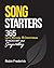 Song Starters: 365 Lyric, M...