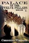 Palace of the Twelve Pillars by Christina Weigand Palace of the Twelve Pillars by Christina Weigand