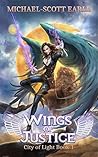 Wings of Justice (City of Light #1) Wings of Justice (City of Light #1)