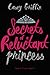 Secrets of a Reluctant Princess