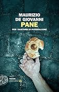 Pane per i Bastardi di Pizzofalcone