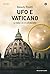 Ufo e Vaticano