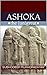 Ashoka the Ungreat