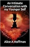 Book cover for An Intimate Conversation with My Younger Self