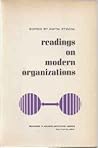 Readings on Modern Organizations