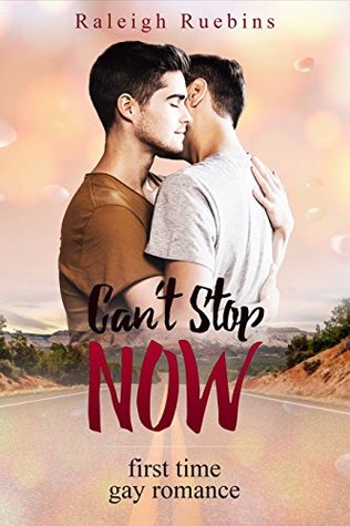 Can't Stop Now (Kindle Edition)