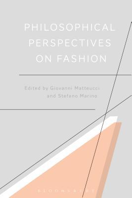 Philosophical Perspectives on Fashion (Paperback)
