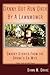 Danny Got Run Over By A Lawnmower: Snarky Stories From The Drunk's Ex-Wife