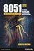 8051 Microcontrollers: Internals, Instructions, Programming &Interfacing
