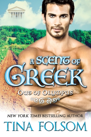 A Scent of Greek (Out of Olympus, #2)