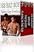 His Bad Boy: Taboo Gay Erotica (Box Set)