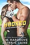Hooked by A.M. Hargrove Hooked by A.M. Hargrove