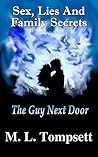 The Guy Next Door by M.L.  Tompsett