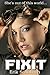 Fixit (Fixit Adventures, #1)