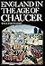 England in the age of Chaucer