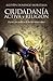 Ciudadanía activa y religión (Spanish Edition)