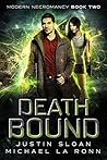 Death Bound (Modern Necromancy #2)