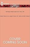 Harlequin Blaze April 2017 Box Set: His Last Defense\Seduced in the City\Wild Seduction\Conquering the Cowboy