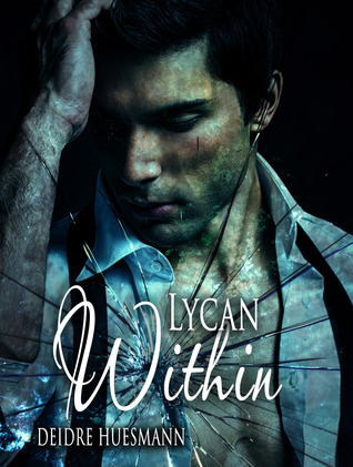 Lycan Within (Moonlight Wars #3)