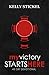 My Victory Starts Here by Kelly Stickel