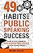 49 Habits for Public Speaki...