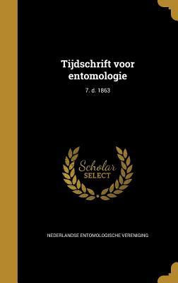 Tijdschrift voor entomologie; 7. d. 1863 (Dutch Edition)