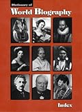 Index: Dictionary of World Biography, Volume 10