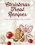 Christmas Treat Recipes: Th...
