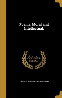 Poems, Moral and Intellectual.