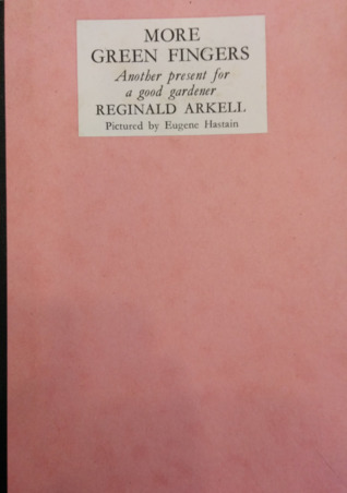 More Green Fingers: Another Present for a Good Gardener