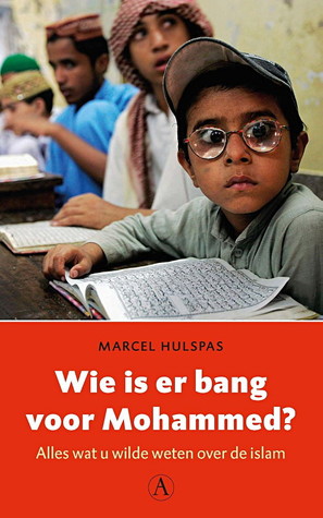 Wie is er bang voor Mohammed? (Paperback)
