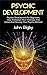 Psychic Development by John Rigby